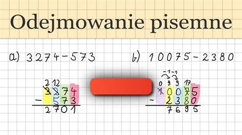 Odejmowanie Pisemne W S Upku Matematyka Youtube