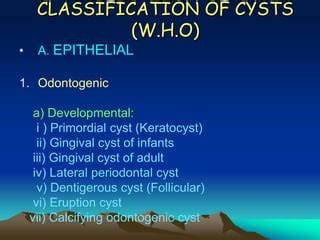 1 intro to cyst, classification & pathophysiology | PPT