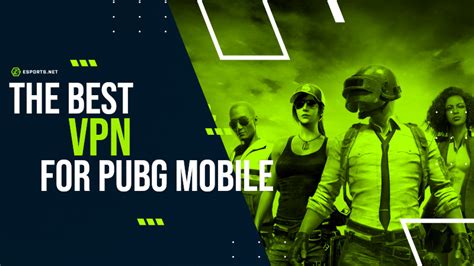 Best Vpn For Pubg Mobile Get The Safest Chicken Dinners