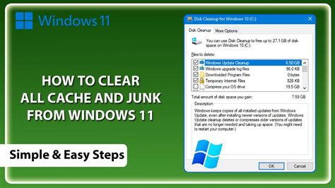 How To Clear All Cache And Junk From Windows 11 Clean All Cache