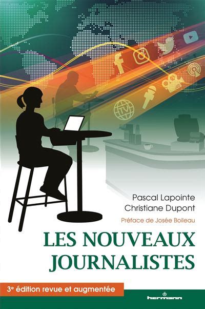 Les nouveaux journalistes broché Pascal Lapointe Christiane Dupont