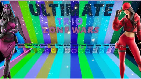 ULTIMATE TRIO ZONE WARS 8099 3030 9880 By Nontext Fortnite