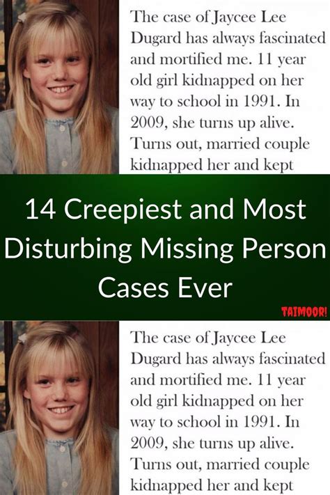 14 Creepiest and Most Disturbing Missing Person Cases Ever in 2023 | Person, Missing persons ...