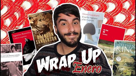 Wrap Up Lecturas De Enero Youtube