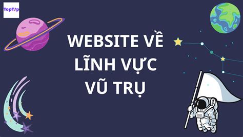 TopTip 4 Trang Web Dành Cho Những Ai Đam Mê Lĩnh Vực Không Gian MyBook