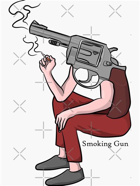 "Smoking Gun" Sticker for Sale by TLDD-Designs | Redbubble