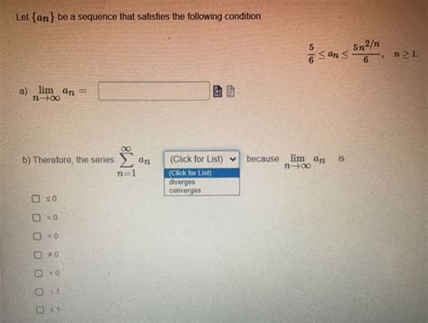 Solved Let An Be A Sequence That Satisfies The Following Chegg