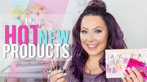 Hot New Products May Makeup Geek Youtube