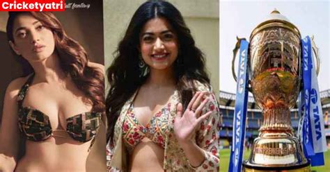 Ipl 2023 Rashmika Mandanna के साथ Ipl ओपनिंग सेरेमनी में जलवा बिखेरेगी