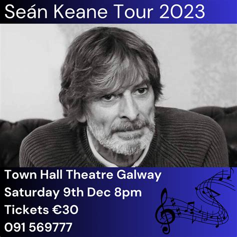 Seán Keane - Tour 2023 - Town Hall Theatre Galway | SeanKeane