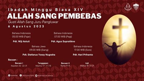 Ibadah Minggu Biasa XIV Bahasa Jawa GKJ Salatiga 6 Agustus 2023