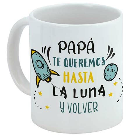 Taza Para Regalo Para Papá Día Del Padre Papá Te Queremos Hasta La