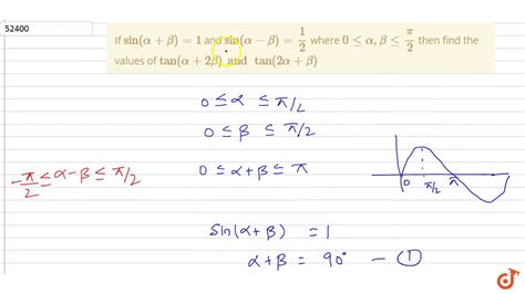 If Sin Alpha Beta And Sin Alpha Beta Where Lt Alpha