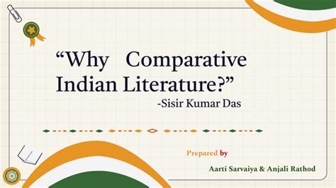 Why Comparative Indian Literature? by Sisir Kumar Das | PPT | Free Download