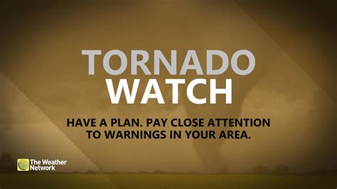 The Weather Network On Twitter A Tornado Watch Does Not Mean A