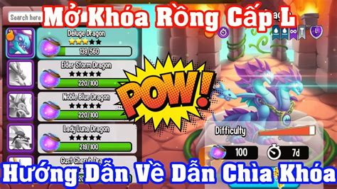 Dragon City Hướng Dẫn Cách Mở Khóa Rồng Cấp L Trong Đánh Chìa Khóa