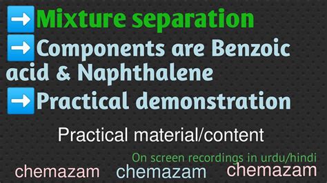 Practical Separation Of Mixture Having Components Benzoic Acid And