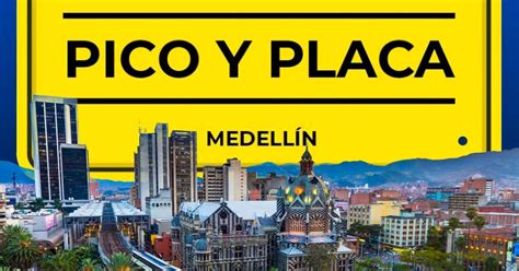 El Pico Y Placa En Medellín Para Hoy Viernes 30 De Agosto De 2024