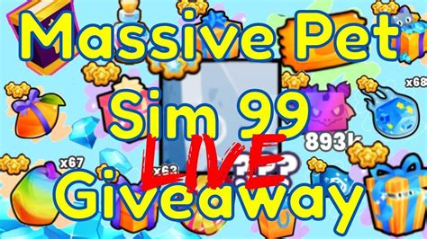 PET SIMULATOR 99 HUGE PETS GIVEAWAY LIVE PET SIMULATOR 99 UPDATE