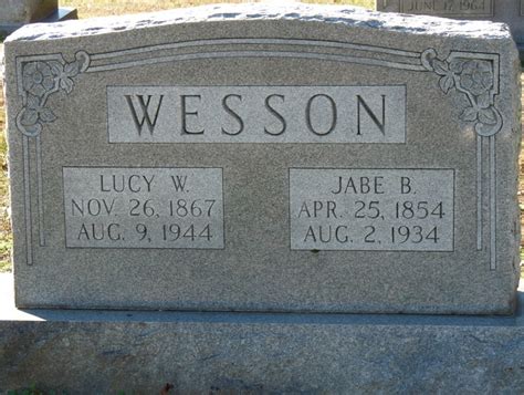 Jabe Burton Wesson Find A Grave Memorial