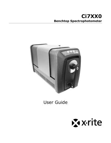 Ci7XX0 User Guide X Rite Benchtop Spectrophotometer Manualzz