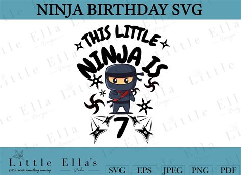 Ninja Birthday Svg 7th Birthday Svg Seventh Birthday Svg Ninja Svg