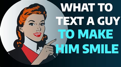 What To Text A Guy To Make Him Smile Want You 50 Hot Text Examples To