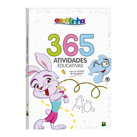 LIVRO 365 ESCOLINHA ATIVIDADES EDUCATIVAS TODOLIVRO Shopee Brasil