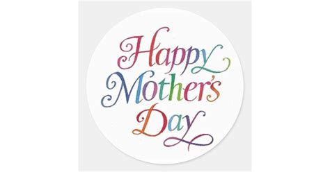 Happy Mother S Day Classic Round Sticker Zazzle