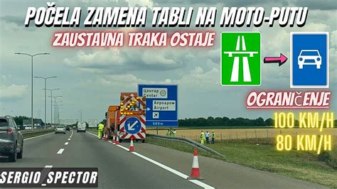 Beograd Po Ela Zamena Tabli Na Novom Moto Putu Bivsi Autoput