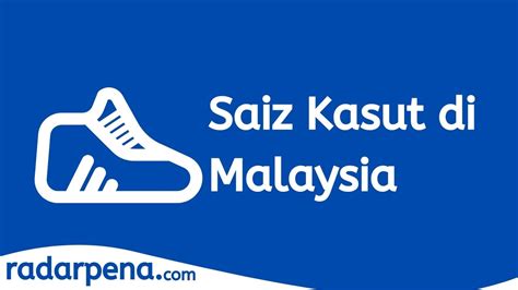 Senarai Saiz Kasut Malaysia US UK Dan EU Yang Betul