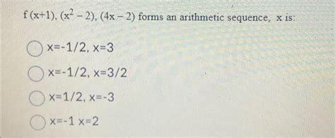 Solved Fx1x2−24x−2 Forms An Arithmetic Sequence X