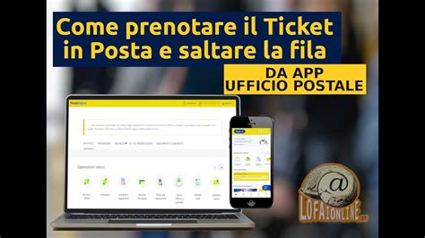 Come Prenotare Ticket In Posta Da App Ufficio Postale E Saltare La Fila