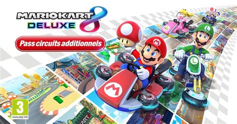 Mario Kart Deluxe La Me Vague Des Circuits Additionnels