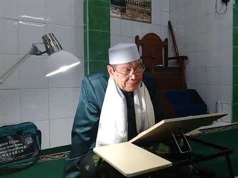 Ta Lim Senin Subuh KH Maulana Kamal Yusuf 09 03 2020 YouTube