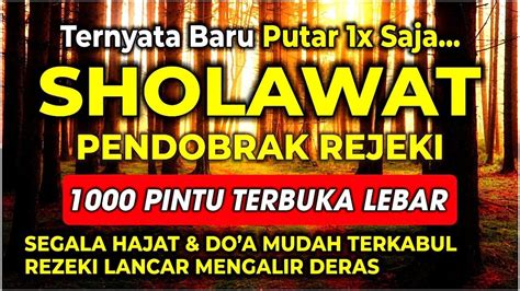 Sholawat Nabi Merdu Kamis Berkah Sholawat Bisa Membuka Gerbang Pintu