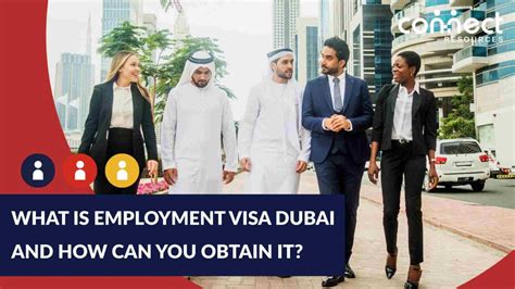 Employment Visa Dubai And Permit Process Requirements And More