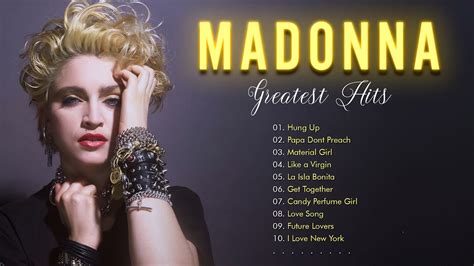 Madonna Greatest Hits Full Album Madonna Best Songs Playlist