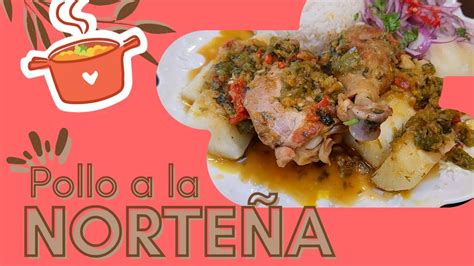 Pollo A La Norte A Comida Peruana Youtube