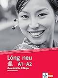 Lóng neu A1 A2 Chinesisch für Anfänger Übungsbuch Lóng neu