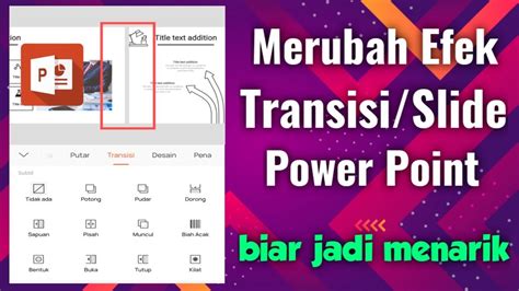 Cara Merubah Slide Transisi Power Point Di Aplikasi WPS Office