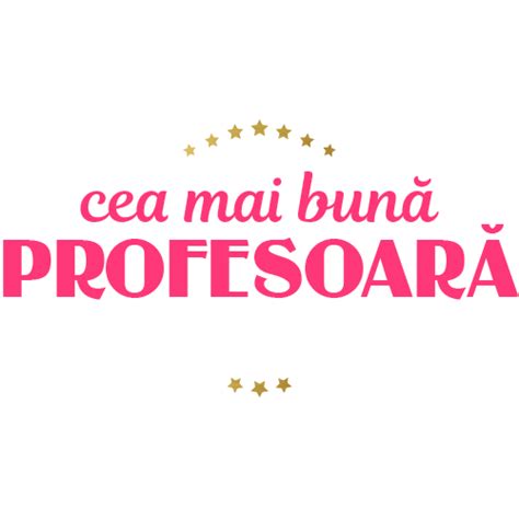 Tricou Cea Mai Buna Profesoara De