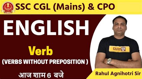 SSC MAINS CGL CPO English By Rahul Agnihotri Sir Verb YouTube