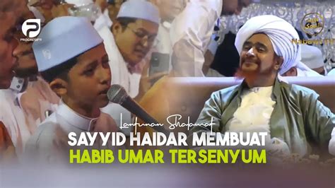 VIRAL Sayyid Haidar Membuat Habib Umar Tersenyum Oleh Lantunan