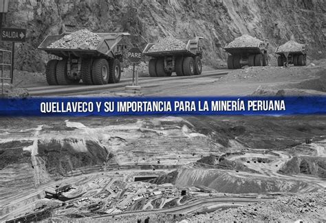 Quellaveco y su importancia para la minería peruana EL MONTONERO