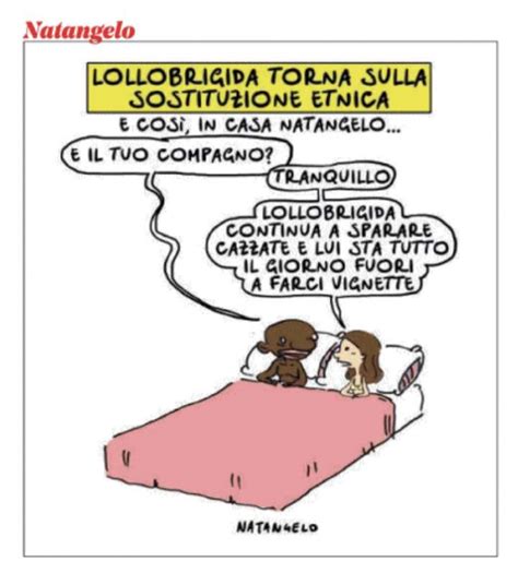 La Nuova Vignetta Di Natangelo Sul Caso Lollobrigida Meloni Dago