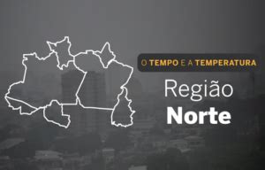 Previs O Do Tempo Tempo Nublado Chances De Chuva Predomina Na