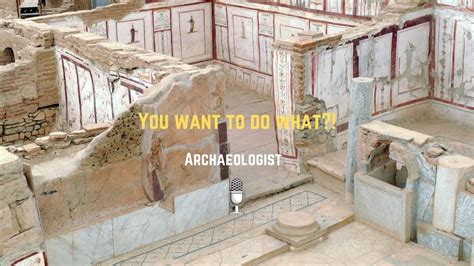 How To Become An Archaeologist Youtube