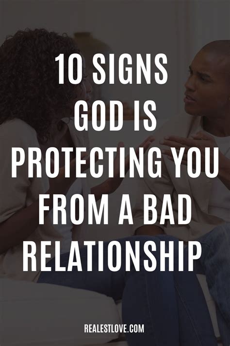 10 Signs God Is Protecting You From A Bad Relationship Bad