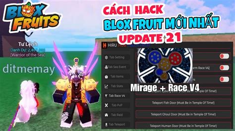 Cách Hack Blox Fruits 21 Trên Điện Thoại Update Mới Nhất No Key Có Tiếng Việt Youtube